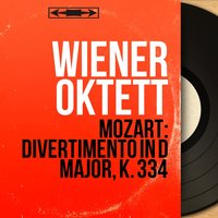 Divertimento No. 17 in D Major, K. 334: III. Menuetto - Wiener Oktett & Вольфганг Амадей Моцарт