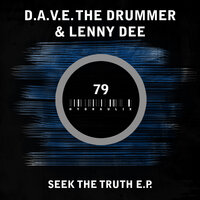I Seek The Truth - D.A.V.E. the Drummer & Lenny Dee