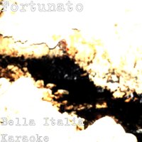 L'italiano (In the Style of Toto Cutugno) - Fortunato