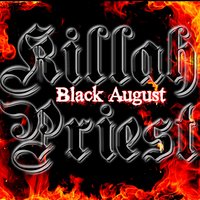 Black August (Daylight) - Killah Priest