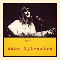 Moire et satin ou petite chanson sans importance - Anne Sylvestre