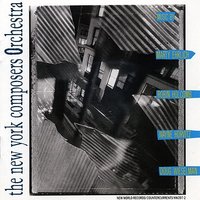 Interlude - New York Composers Orchestra & Art Baron & Bobby Previte & Cleave Guyton & Dave Hofstra & Doug Wieselman