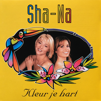 Diep In Je Hart - Sha-Na