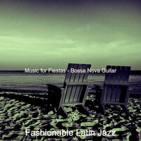 Remarkable Beach Bars - Fashionable Latin Jazz