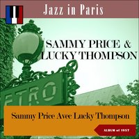 I Want A Little Girl - Sammy Price