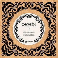 Bad Jokes - Ceschi
