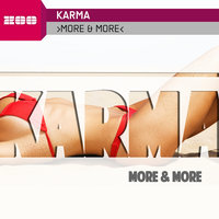 More & More - Karma