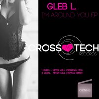 Never Will - Gleb L & Nonyas