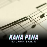 Kana Shara - Salman Sabir
