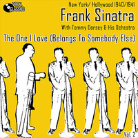 Our Love Affair - Frank Sinatra & Tommy Dorsey And His Orchestra