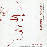 Hora de Chorar - Delcio Carvalho