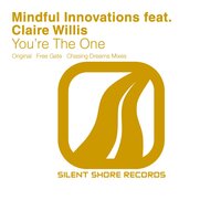 You're The One - Mindful Innovations & Claire Willis
