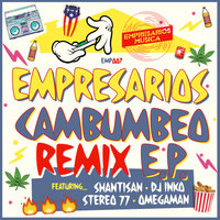 Con Las Manos Arriba - Empresarios
