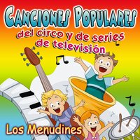 La Canción de Parchís - Los Menudines