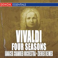 Concerto No. 1 in E major, Op. 8, RV 269, "La primavera" (Spring): I. Allegro - Zdenek Dejmek & Janacek Chamber Orchestra & Антонио Вивальди
