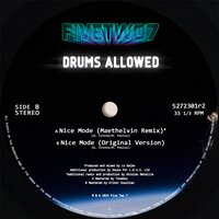 Nice Mode - Drums Allowed & Maethelvin