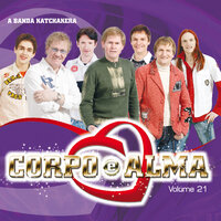 Ilusão - Corpo e Alma
