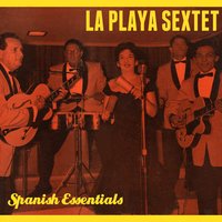 Picalo Gallo - La Playa Sextet