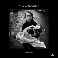 Bless You - Lulu Rouge & Mikael Simpson