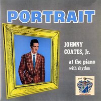 Let's Get Lost - Johnny Coates Jr.