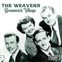 Hush Little Baby - The Weavers