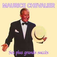Paris je t'aime d'amour - Maurice Chevalier