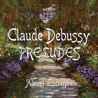 Прелюдии, тетрадь 2, L. 123: III. Ворота Альгамбры - Алексей Любимов & Claude Debussy