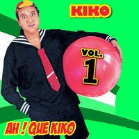 Ah! Que Kiko los Ladrones, No. 1 - KIKO