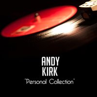 Loose Ankles - Andy Kirk