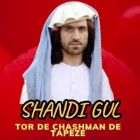 Tor De Chashman De Tapeze - Shandi Gul