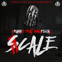 Scale - Grammz & Bonaficial