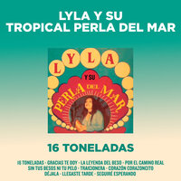 Déjala - Lyla Y Su Tropical Perla Del Mar