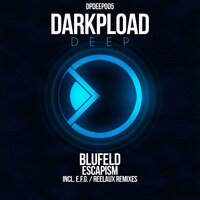 Escapism - Blufeld & Reelaux