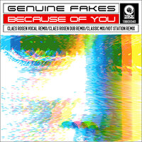 Because Of You - Genuine Fakes & Claes Rosen