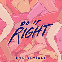Do It Right - Rainer + Grimm & Hybrid Minds