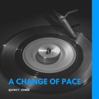 Along Came Betty - Quincy Jones