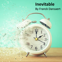 Inevitable - Franck Dansaert