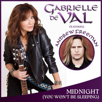 Midnight (You Wan't Be Sleeping) - Gabrielle De Val & Andrew Freeman