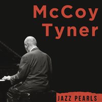 Speak Low - McCoy Tyner