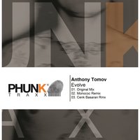 Evolve - Anthony Tomov & Monococ