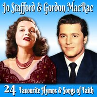 It Is No Secret - Jo Stafford and Gordon MacRae feat. The Paul Weston Orchestra & Jo Stafford & Gordon MacRae & The Paul Weston Orchestra