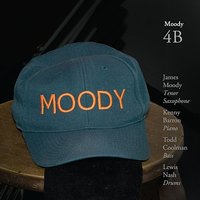 Along Came Betty - James Moody
