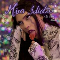 Miss Idiota (Só uma Noite) - Amy