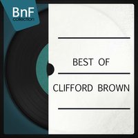 Move - Clifford Brown & Maynard Ferguson & Clark Terry