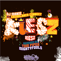 Kiesz - DJ Manie & Casablanca Connect & MightyFools