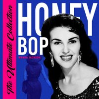 Hot Dog! That Made Him Mad - Wanda Jackson