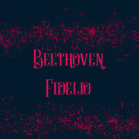 Fidelio, Op. 72b, Act II: "Er sterbe! Doch er soll erst wissen" (Pizzarro) - Sena Jurinac & Jan Peerce & Hans Knappertsbusch & Maria Stader & Gustav Neidlinger & Bavarian State Opera Orchestra and Chorus & Ludwig van Beethoven