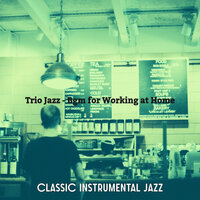 Paradise Like Moods for Working at Home - Classic Instrumental Jazz