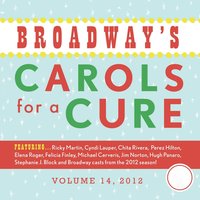Good Queen Wenceslas - Stephanie J. Block & Chita Rivera & The Broadway Cast Of "The Mystery Of Edwin Drood" & Jim Norton