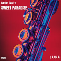 Sweet Paradise - Carlos Castro